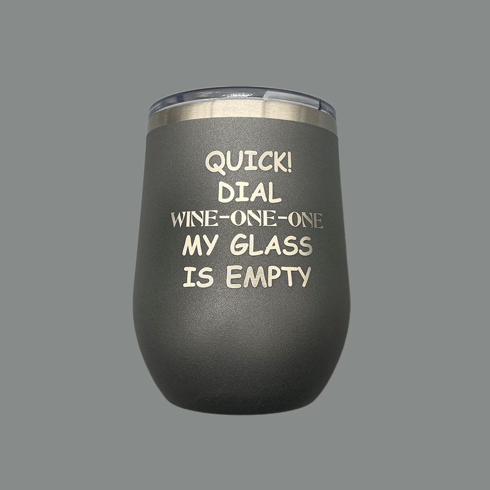 12 oz. "Wine-One-One" Stemless Wine Tumbler